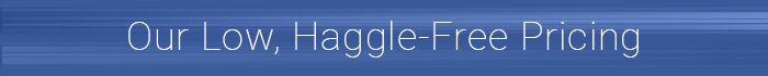 Haggle Free Pricing Haggle Free Pricing
