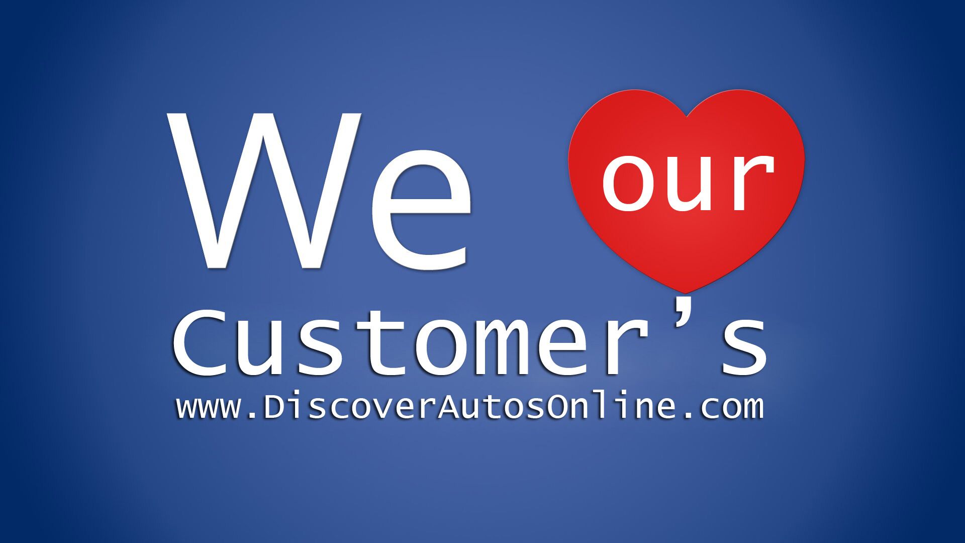 We Love Our Customer's !!! We Love Our Customer's !!!