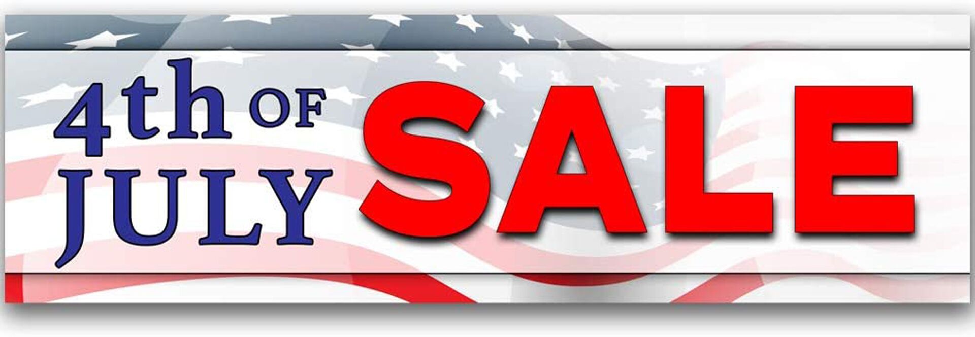 4 of July Sale 4 of July Sale