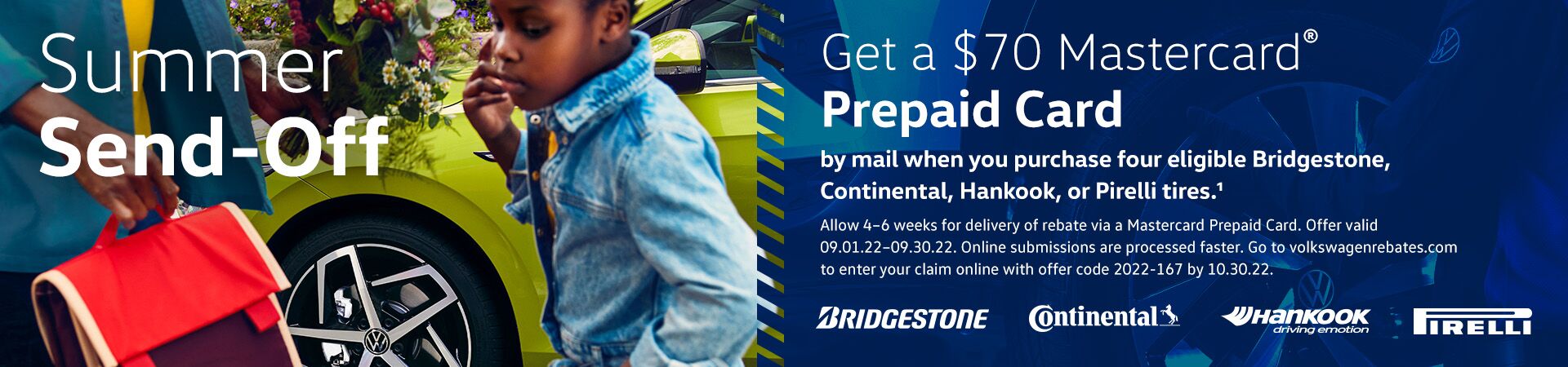 Volkswagen Approved Tires: The right match for your model. Volkswagen Approved Tires: The right match for your model.