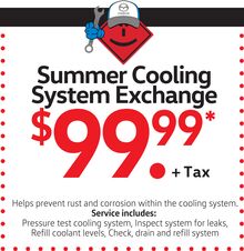 $99.99 Summer Cooling System Exchange $99.99 Summer Cooling System Exchange