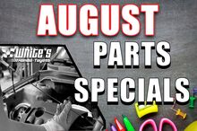 August Parts Specials August Parts Specials