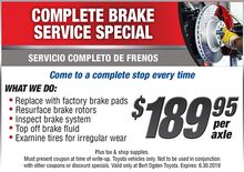 Complete Brake Service Special $189.95 Complete Brake Service Special $189.95