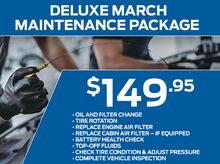 Deluxe March Maintenance Package Deluxe March Maintenance Package