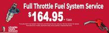 FULL THROTTLE FUEL SYSTEM SERVICE FULL THROTTLE FUEL SYSTEM SERVICE