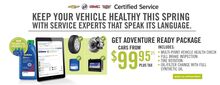 Get Your Car Adventure Ready $99.95* Get Your Car Adventure Ready $99.95*