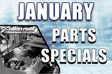 January Parts Specials January Parts Specials