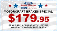 Motorcraft Brakes Special Motorcraft Brakes Special