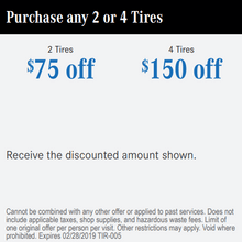 Purchase any 2 or 4 Tires Purchase any 2 or 4 Tires