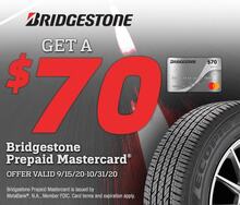 Receive $70 Prepaid MasterCard w/ Bridgestone Tires Receive $70 Prepaid MasterCard w/ Bridgestone Tires