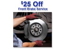 SAVE $25 Front Brake Special SAVE $25 Front Brake Special