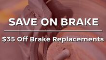 Save On Brake Replacements Save On Brake Replacements