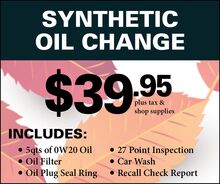 $39.95 Synthetic Oil Change Special $39.95 Synthetic Oil Change Special