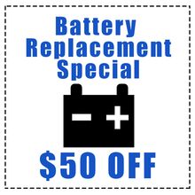 $50.00 OFF! BMW Battery Replacement Special $50.00 OFF! BMW Battery Replacement Special