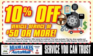 10% OFF Vehicle Service of $50 or More! 10% OFF Vehicle Service of $50 or More!