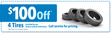 $100 Off 4 New Tires $100 Off 4 New Tires
