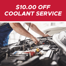 $10.00 Off Coolant Service $10.00 Off Coolant Service