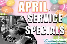 April Service Specials April Service Specials