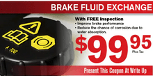 BRAKE FLUID EXCHANGE SPECIAL BRAKE FLUID EXCHANGE SPECIAL