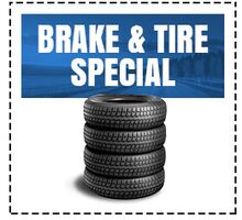 Brake and Tire Special Brake and Tire Special