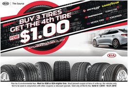 Buy 3 Tires Get the 4th Tire For $1.00 Buy 3 Tires Get the 4th Tire For $1.00