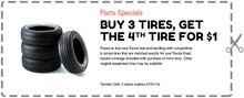 Buy 3 Tires, Get the 4th Tire for $1 Buy 3 Tires, Get the 4th Tire for $1