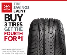 Buy 3 Tires, Get the 4th for $1 Buy 3 Tires, Get the 4th for $1