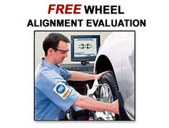 COMPLIMENTARY Wheel Alignment Evaluation COMPLIMENTARY Wheel Alignment Evaluation
