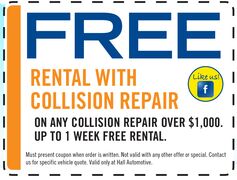 FREE Rental with Collision Repair FREE Rental with Collision Repair
