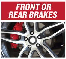 FRONT OR REAR BRAKES FRONT OR REAR BRAKES