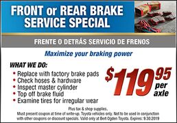 FRONT or REAR BRAKE SERVICE SPECIAL $119.95 per axle FRONT or REAR BRAKE SERVICE SPECIAL $119.95 per axle