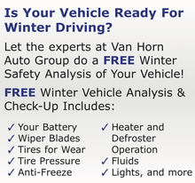 IS YOUR VEHICLE READY FOR WINTER DRIVING? IS YOUR VEHICLE READY FOR WINTER DRIVING?