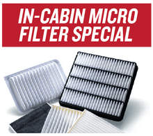 In-Cabin Micro Filter Special $49.95 In-Cabin Micro Filter Special $49.95