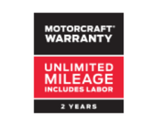 MOTORCRAFT® WARRANTY: TWO YEARS. UNLIMITED MILEAGE. MOTORCRAFT® WARRANTY: TWO YEARS. UNLIMITED MILEAGE.
