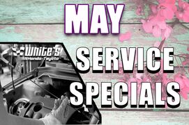 May Service Specials May Service Specials