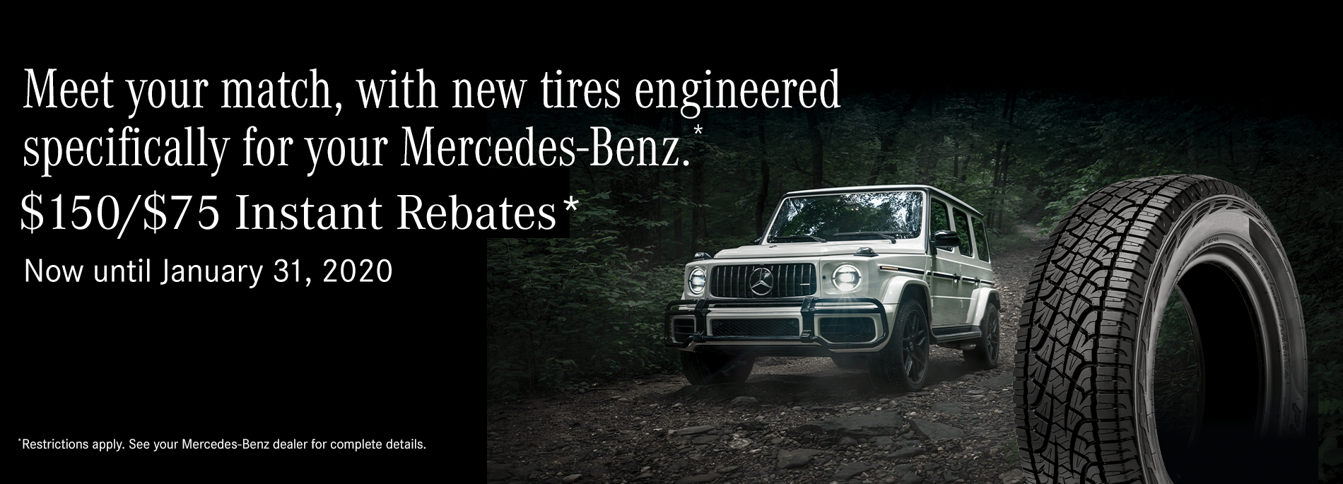 Mercedes-Benz Instant Tire Rebate Mercedes-Benz Instant Tire Rebate