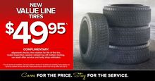 New Value Line Tires $49.95 New Value Line Tires $49.95