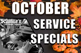 October Service Specials October Service Specials