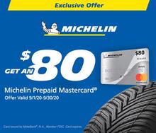 Receive an $80 MasterCard Reward Card with Michelin Receive an $80 MasterCard Reward Card with Michelin