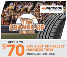 Receive up to $70 from Hankook with Online Rebate Receive up to $70 from Hankook with Online Rebate