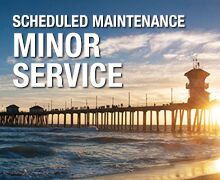 Scheduled Maintenance Minor Service Scheduled Maintenance Minor Service