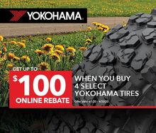 Yokohama Tires- Receive Up To $100 Online Rebate Yokohama Tires- Receive Up To $100 Online Rebate