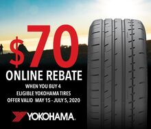 Yokohama Tires- Receive Up To $70 Online Rebate Yokohama Tires- Receive Up To $70 Online Rebate