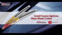 SIGHTLINE WIPER BLADES $16.95 ea. SIGHTLINE WIPER BLADES $16.95 ea.