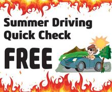 Summer Driving Quick Check Summer Driving Quick Check
