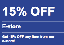15% OFF Any E-store Item 15% OFF Any E-store Item