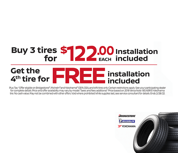 BUY 3 TIRES FOR $122 EACH & GET THE 4TH FOR $1 BUY 3 TIRES FOR $122 EACH & GET THE 4TH FOR $1