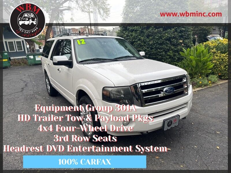2012 Ford Expedition EL 4WD 4dr Limited w/ Equipment Group 301A 2012 Ford Expedition EL 4WD 4dr Limited w/ Equipment Group 301A
