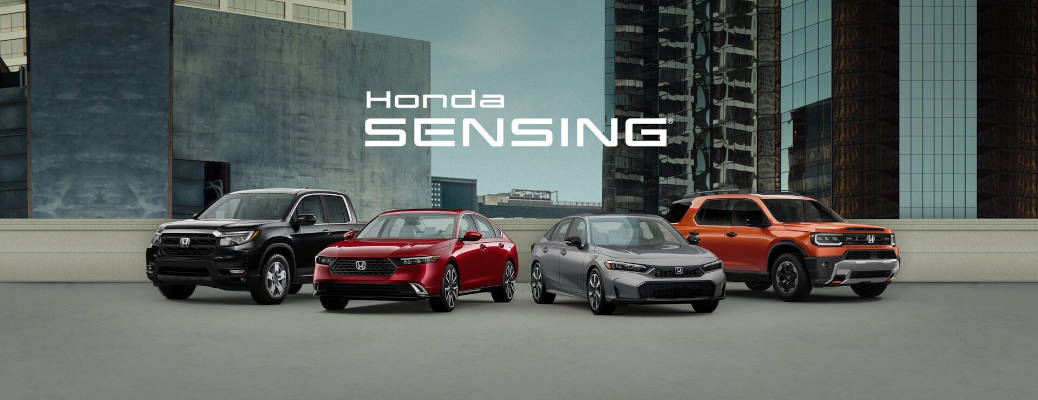 A lineup of vehicles that are equipped with Honda Sensing®