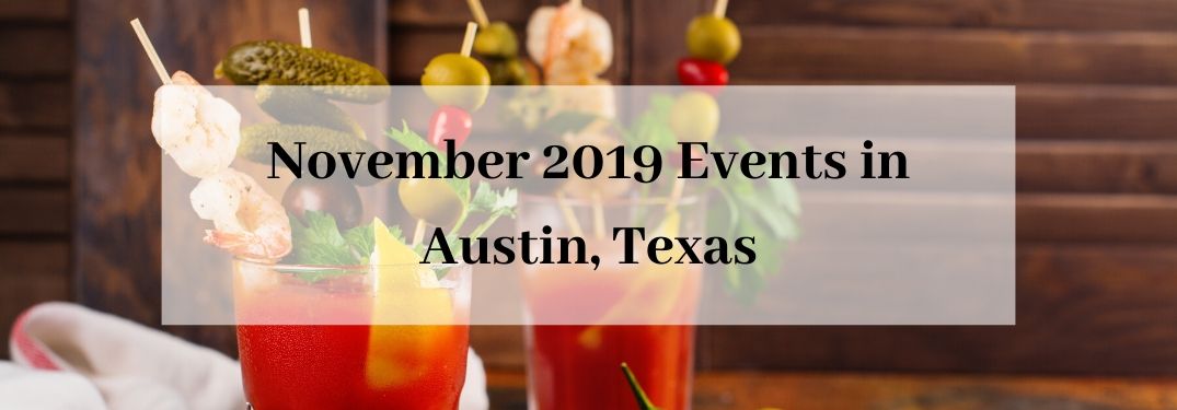 What’s going on in Austin in November 2019?